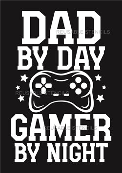 8925 Dad gamer stencil - The Stencilsmith
