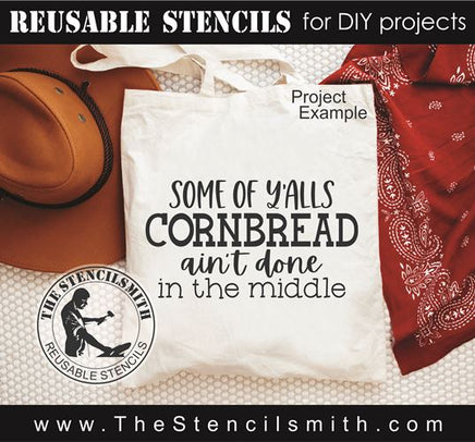 8967 Some of y'alls cornbread stencil - The Stencilsmith