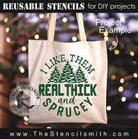 9151 I like them real thick and sprucey stencil - The Stencilsmith