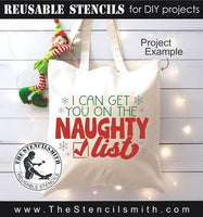 9159 I can get you on the naughty list stencil - The Stencilsmith