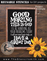 9259 Good Morning this is God stencil - The Stencilsmith