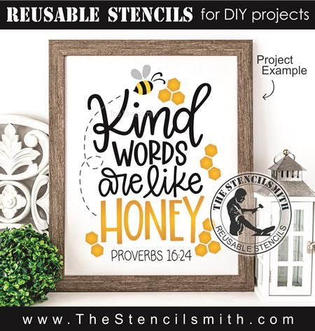 9311 kind words are like honey stencil - The Stencilsmith