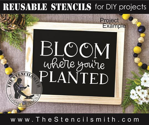 9373 bloom where you're planted stencil - The Stencilsmith