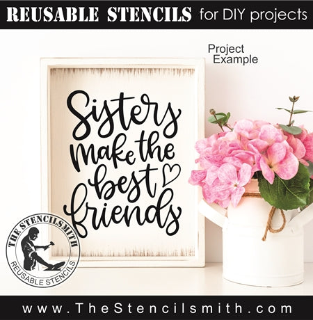 9426 sisters make the best friends stencil - The Stencilsmith
