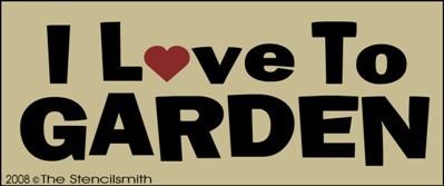 I Love To Garden - The Stencilsmith