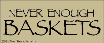 Never Enough Baskets - The Stencilsmith