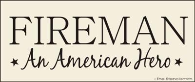 FIREMAN - an American Hero - The Stencilsmith