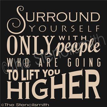 2146 - Surround yourself only with - The Stencilsmith