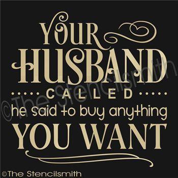 2222 - Your husband called - The Stencilsmith