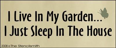 I live in my garden, just sleep in the house - The Stencilsmith