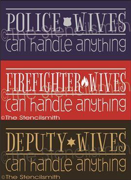 2315 - Police wives can handle anything - The Stencilsmith