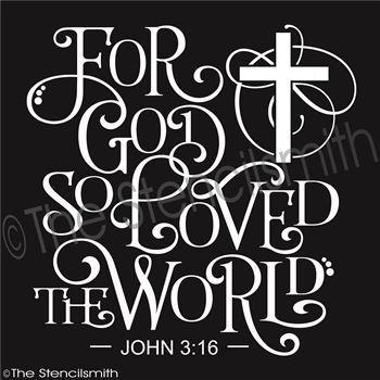 2483 - For God so Loved the World - The Stencilsmith