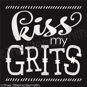 2617 - Kiss my Grits - The Stencilsmith