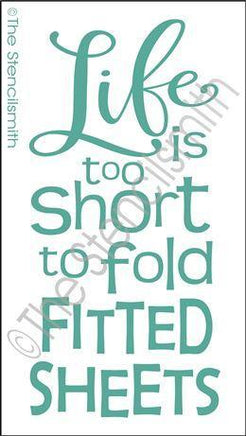 2723 - Life is too short to fold - The Stencilsmith