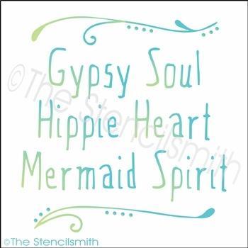 3462 - Gypsy Soul Hippie Heart Mermaid Spirit - The Stencilsmith