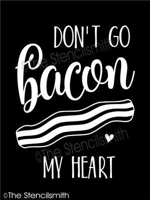 3836 - Don't go bacon my heart - The Stencilsmith