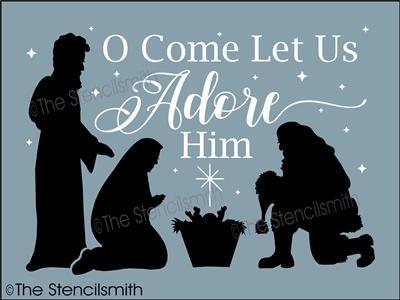 3908 - O Come Let Us Adore Him - The Stencilsmith