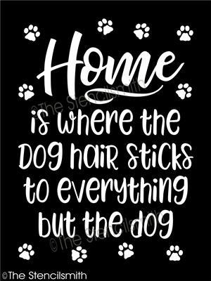 3947 - Home is where the dog hair - The Stencilsmith