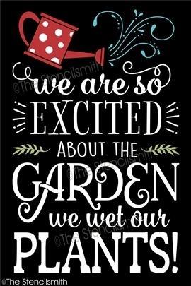 4030 - we are so excited about the garden - The Stencilsmith