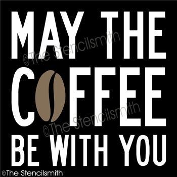 4191 - may the COFFEE be with you - The Stencilsmith