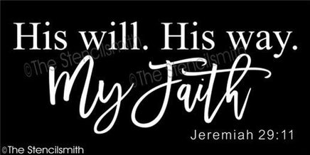 4233 - His will His way My Faith - The Stencilsmith