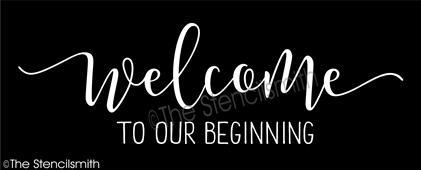 4273 - welcome to our beginning - The Stencilsmith