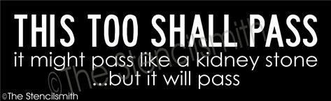 4306 - This too shall pass - The Stencilsmith