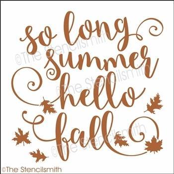 4447 - so long summer hello fall - The Stencilsmith