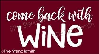 4504 - come back with wine - The Stencilsmith