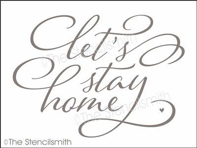 4508 - let's stay home - The Stencilsmith