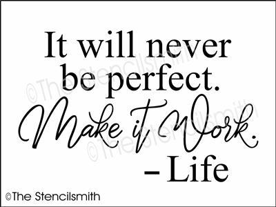 4539 - It will never be perfect - The Stencilsmith