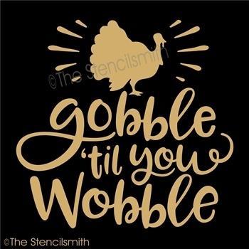 4570 - Gobble 'til you Wobble - The Stencilsmith