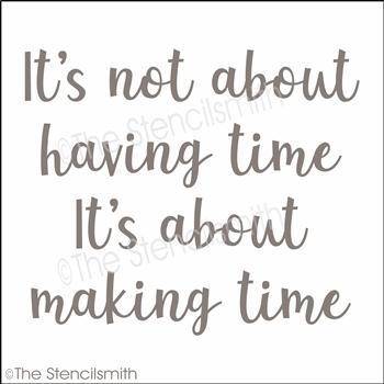 4618 - it's not about having time - The Stencilsmith
