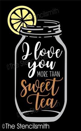 4931 - I love you more than sweet tea - The Stencilsmith