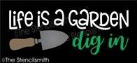 5119 - Life is a Garden dig in - The Stencilsmith