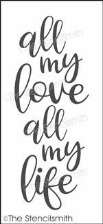 5684 - all my love all my life stencil
