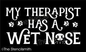 6041 - My therapist has a wet nose - The Stencilsmith