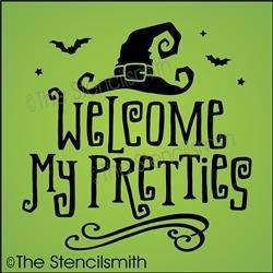 6309 - Welcome my pretties - The Stencilsmith