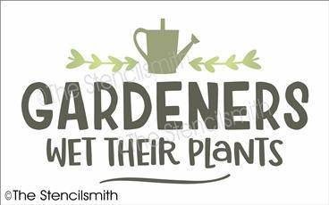 6691 - Gardeners Wet Their Plants - The Stencilsmith