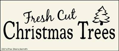 Fresh Cut Christmas Trees - The Stencilsmith