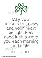 7313 - Irish Blessing - may your pockets be - The Stencilsmith