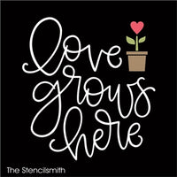7512 - love grows here - The Stencilsmith