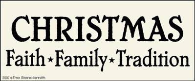 Christmas - Faith Family Traditions - The Stencilsmith