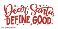 7819 - Dear Santa define good - The Stencilsmith