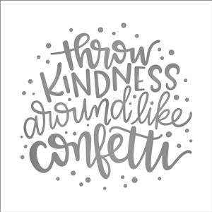 7956 - throw kindness around - The Stencilsmith