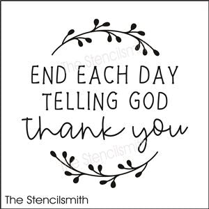 7967 - end each day telling God - The Stencilsmith