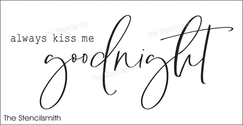 7987 - always kiss me goodnight - The Stencilsmith