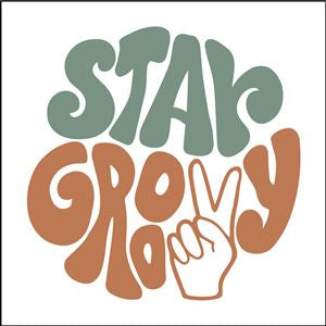 8077 - stay groovy - The Stencilsmith