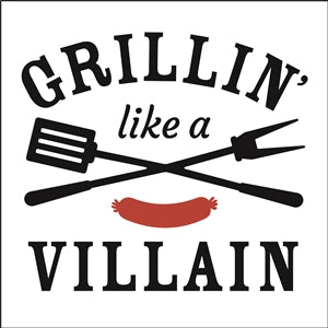 8271 - Grillin' like a Villain - The Stencilsmith