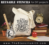 8388 - I'm a teacher what's your superpower? - The Stencilsmith